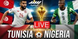 بث مباشر مشاهدة مباراة تونس ونيجيريا في كأس أمم إفريقيا 2025