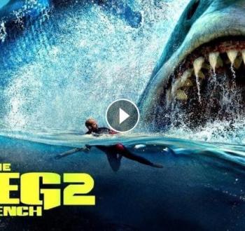 فيلم The meg 2 على ايجي بست