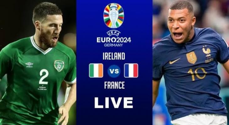 بث مباشر مباراة فرنسا وإيرلندا في التصفيات المؤهلة ليورو 2024